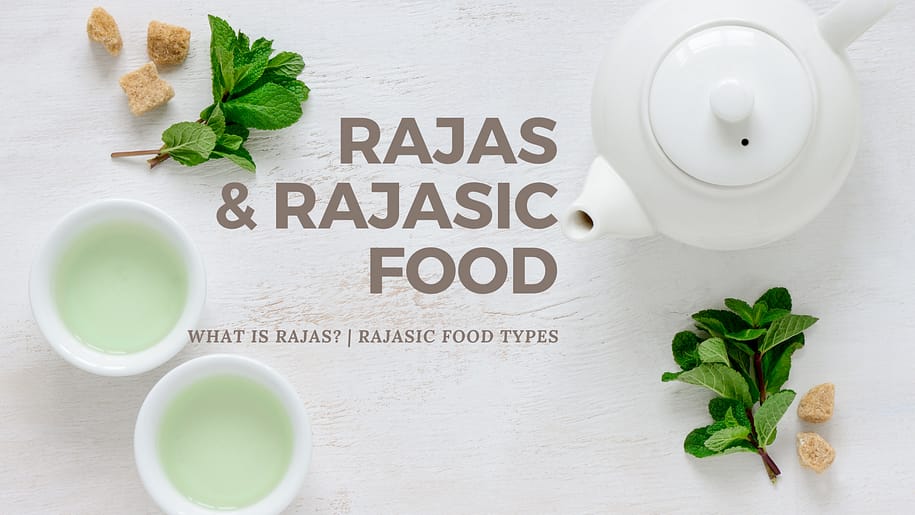 Rajasic Food Types