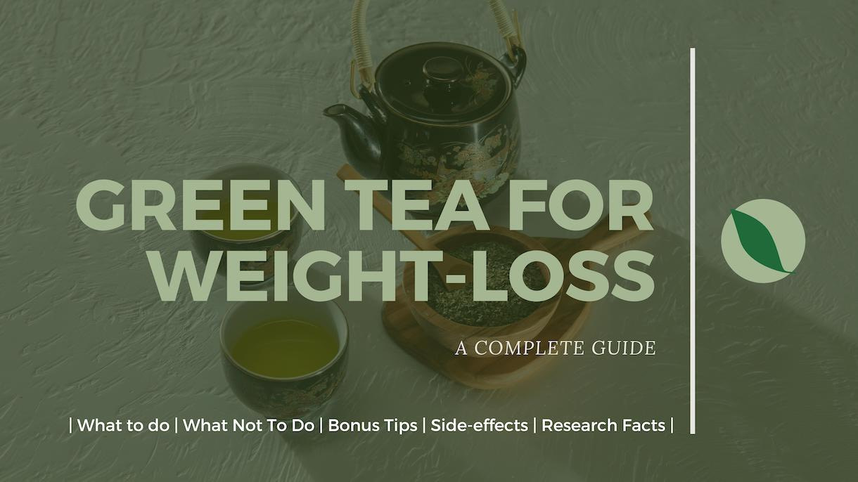 green-tea-for-weight-loss-does-it-really-help-you-reduce-weight-and