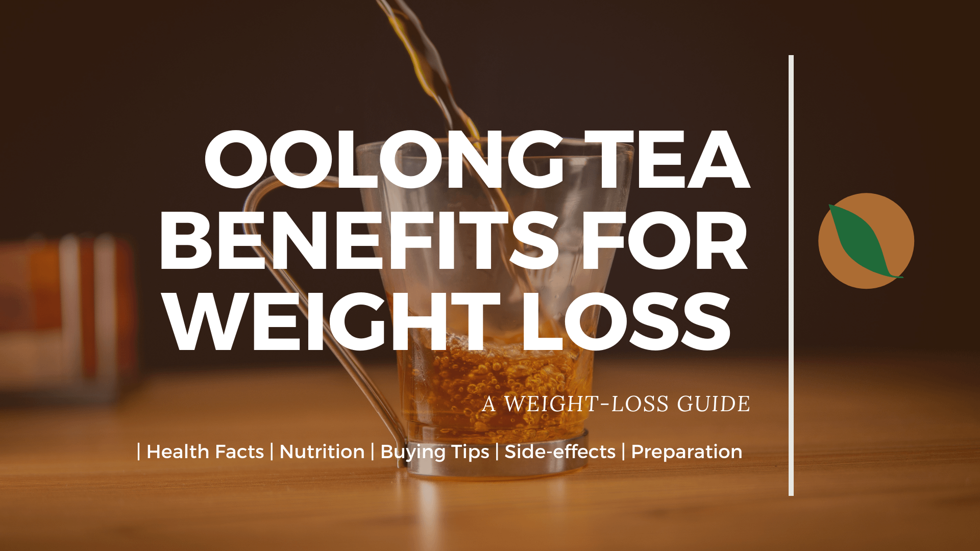 Benefits of Oolong tea for weight loss [incl. preparation tips for 2021